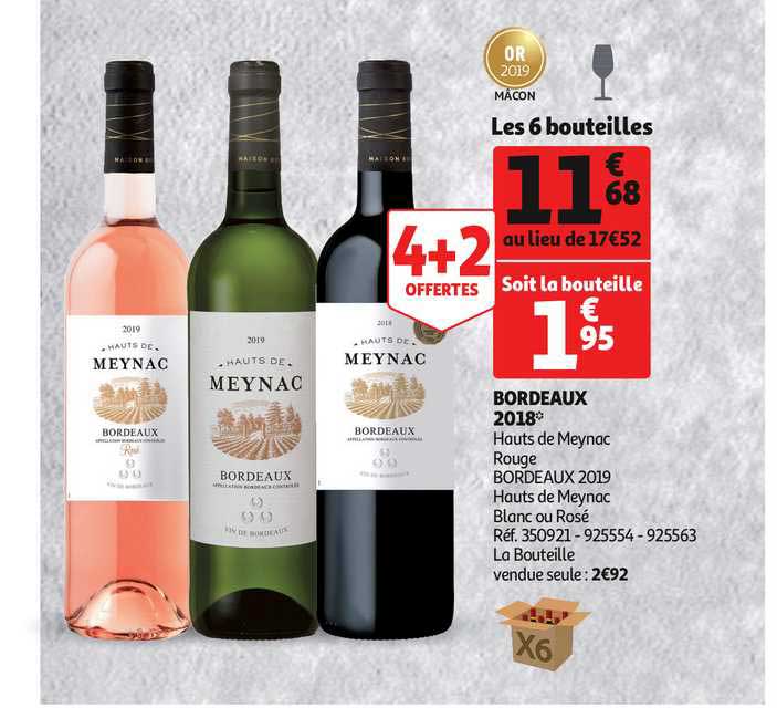 bordeaux 2018 hauts de meynac rouge bordeux 2019 hauts de meynac blanc ou rosé 4+2 offertes