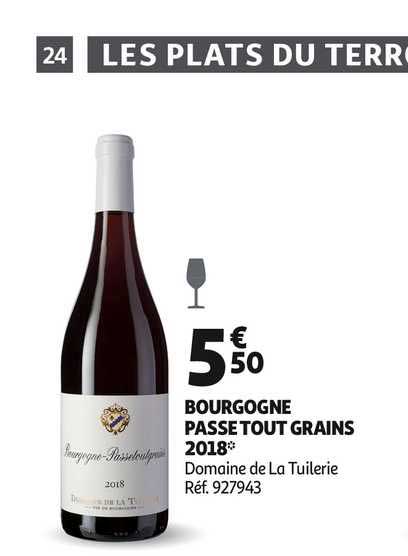 bourgogne passe tout grains 2018 domaine de la tuilerie