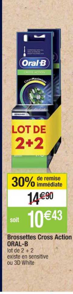 brossettes cross action oral b 30% remise immédiate