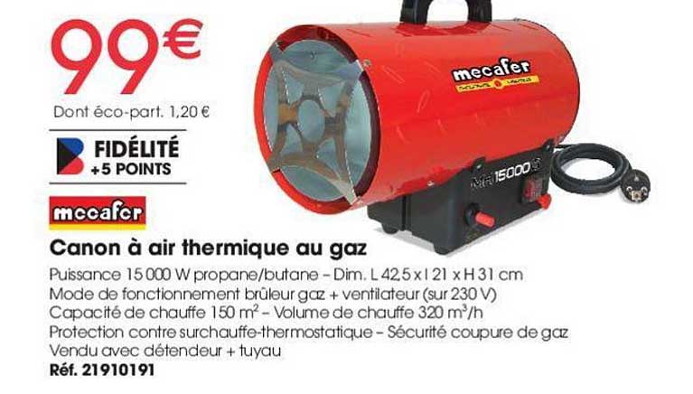Canon à Air Thermique Au Gaz Mecafer