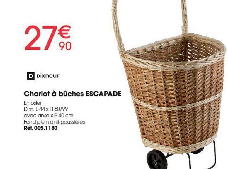 chariot à bûches escapade dixneuf