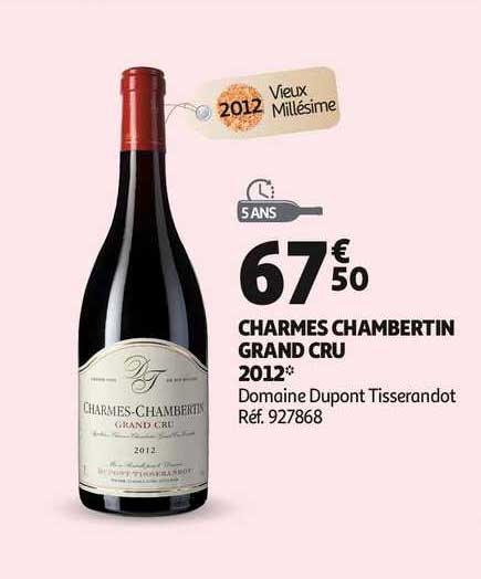 charmes chambertin grand cru 2012 domaine dupont tisserandot