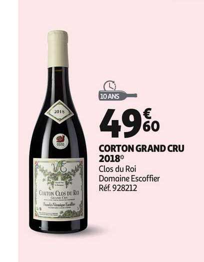 corton grand cru 2018 clos du roi domaine escoffier