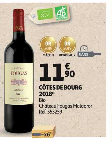 côtes de bourg 2018 bio château fougas maldoror
