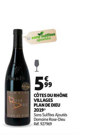 côtes du rhône villages plan de dieu 2019 sans sulfites ajoutés domaine rose dieu