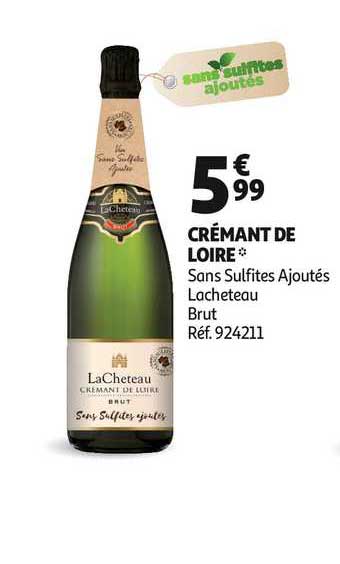 crémant de loire sans sulfites ajoutés lacheteau brut