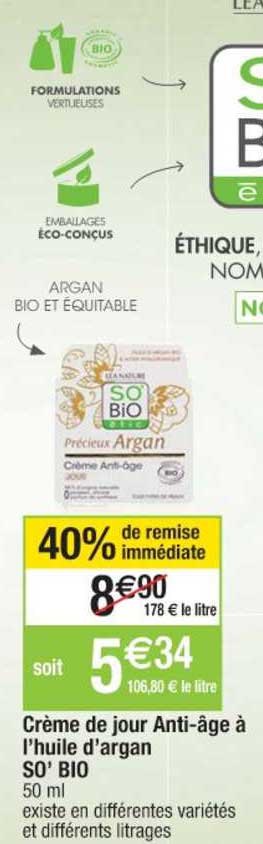 crème de jour anti âge à l'huile d'argan so' bio 40% remise immédiate