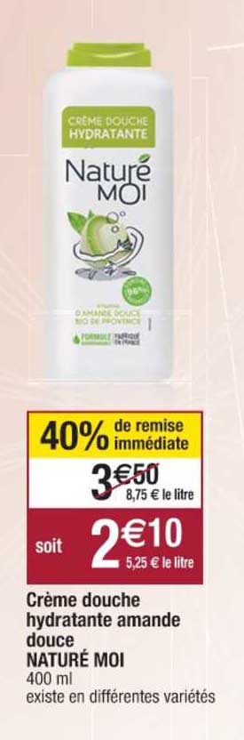 crème douche hydratante amande douce naturé moi 40% remise immédiate