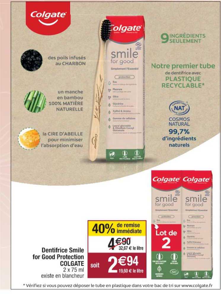 dentifrice smile for good protection colgate 40% remise immédiate