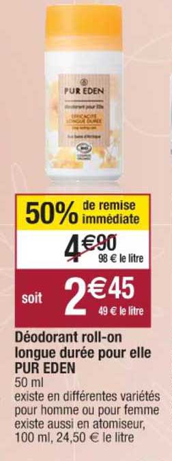 déodorant roll on longue durée pour elle pur eden 50% remise immédiate
