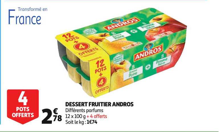 dessert fruitier andros 4 pots offerts