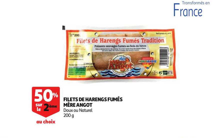 filets de harengs fumés mère angot 50% sur le 2ème au choix