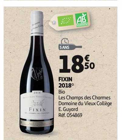 fixin 2018 bio les champs des charmes domaine du vieux collège e. guyard