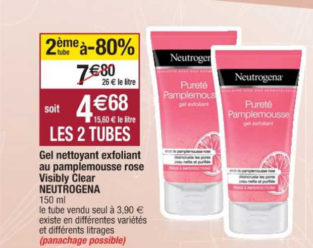 gel nettoyant exfoliant au pamplemousse rose visibly clear neturogena 2ème tube à -80%