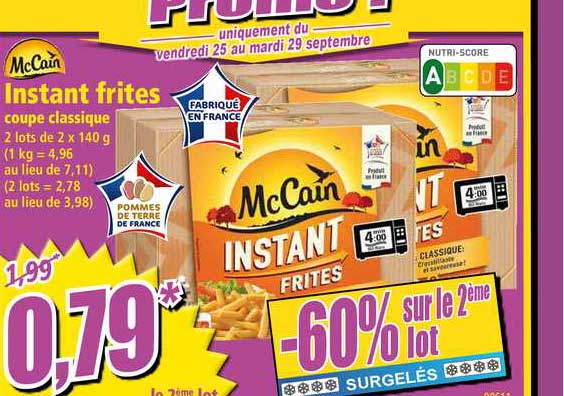 instant frites mc cain -60% sur le 2ème lot