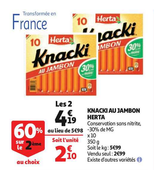Knacki Au Jambon Herta 60% Sur Le 2ème Au Choix