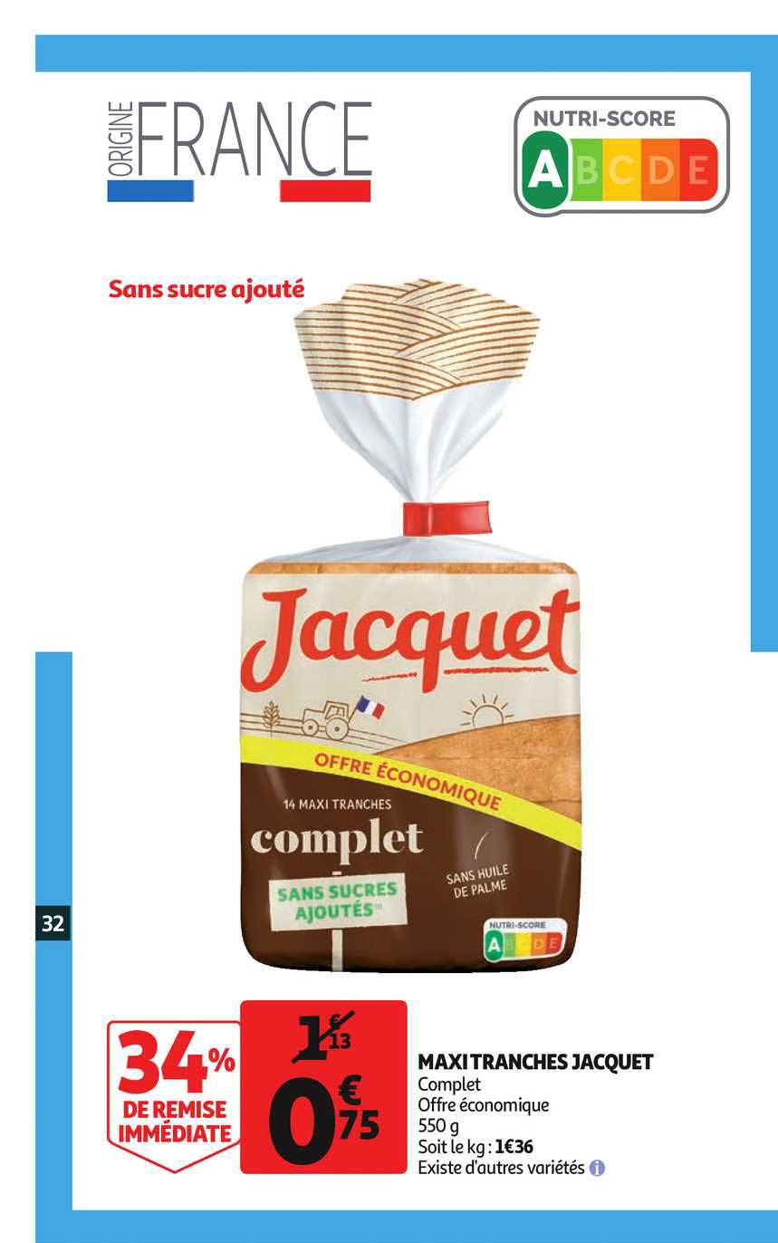 Maxi Tranches Jacquet 34% De Remise Immédiate