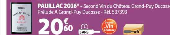 pauillac 2016 second vin du château grand puy ducasse prélude à grand puy ducasse