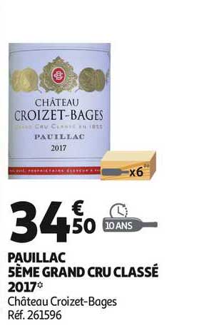 pauillac 5ème grand cru classé 2017 château croizet bages