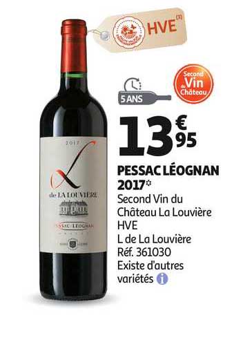pessac léognan 2017 second vin du château la louvière hve l de la louvière