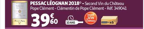 pessac léognan 2018 second vin du château pape clément clémentin de pape clément