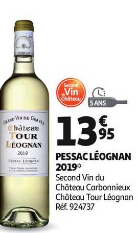 pessac léognan 2019 second vin du château carbonnieux château tour léognan