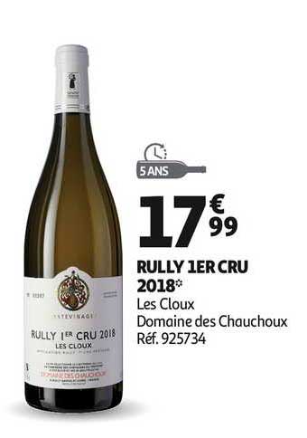 rully 1er cru 2018 les cloux domaine des chauchoux