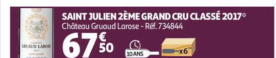 saint julien 2ème grand cru classé 2017 château gruaud larose