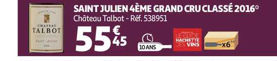 saint julien 4ème grand cru classé 2016 château talbot