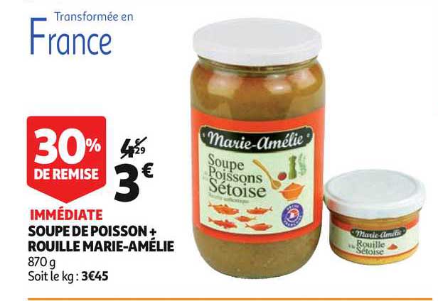 soupe de poisson + rouille marie amélie 30% de remise immédiate