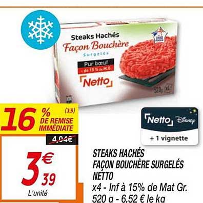 steaks hachés façon bouchère surgelés netto 16% remise immédiate