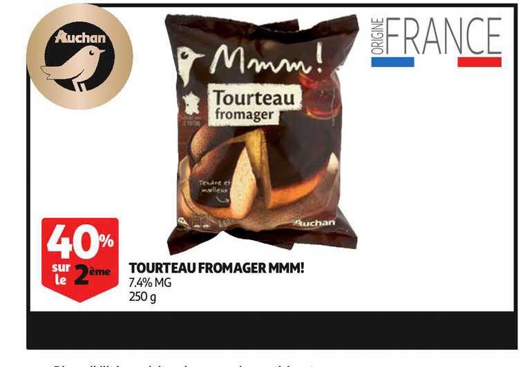 Tourteau Fromager Mmm! 40% Sur Le 2ème