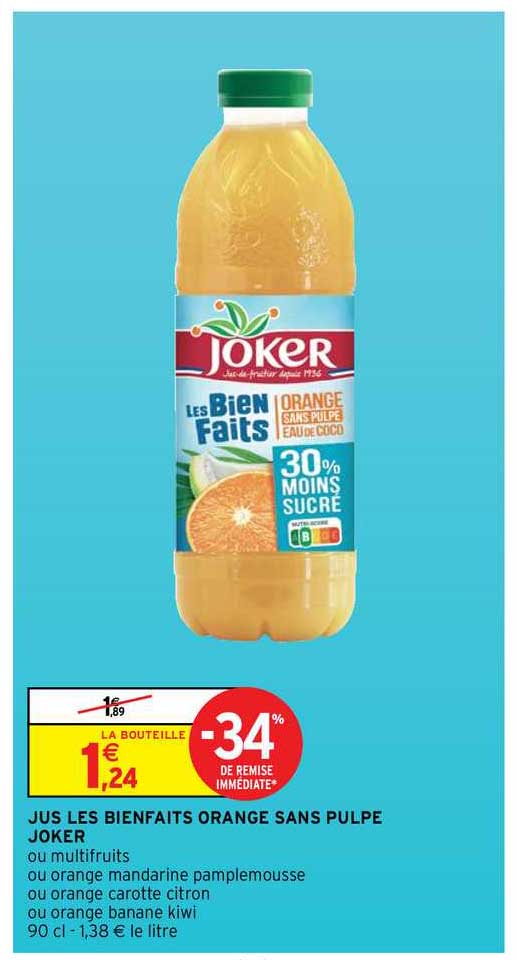 jus les bienfaits oranges sans pulpe joker