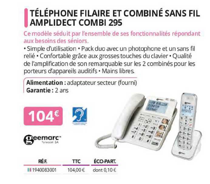 téléphone filaire et combiné sans fil amplidect combi 295 geemarc