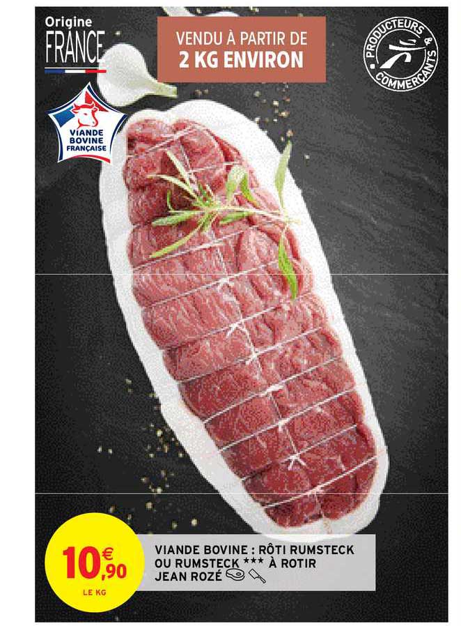 Viande Bovine : Rôti Rumsteck Ou Rumsteck *** à Rotir Jean Rozé