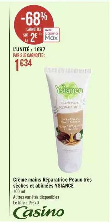 crème mains réparatrice peaux très sèches et abîmées ysiance casino