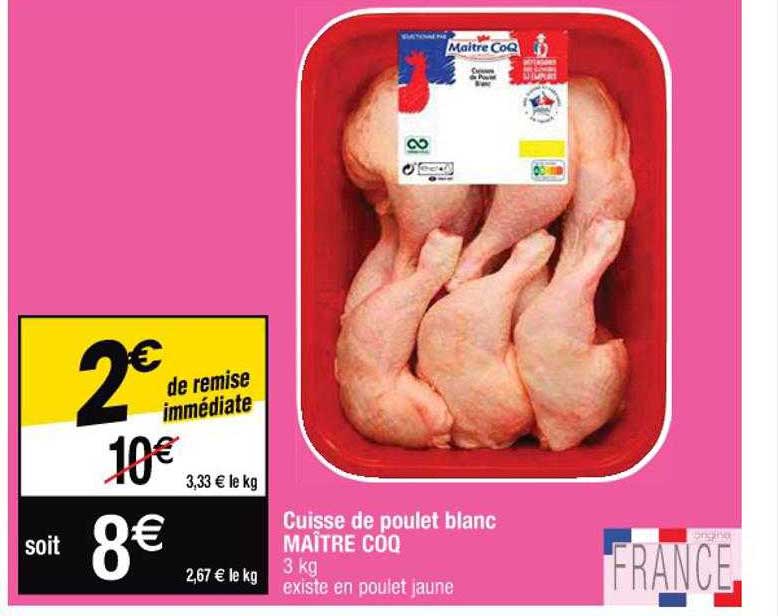 cuisse de poulet blanc maître coq