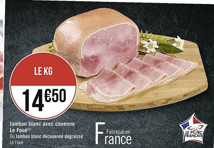 jambon blanc avec couenne le foué