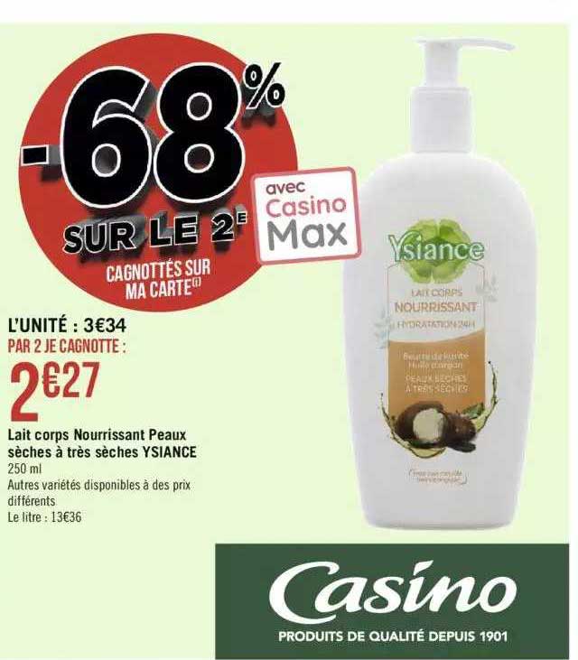 lait corps nourrissant peaux sèches à très sèches ysiance casino