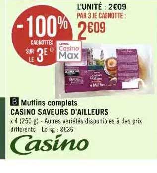 Muffins Complets Casino Saveurs D'ailleurs