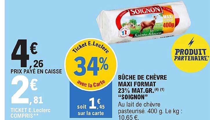 bûche de chèvre maxi format 23% mat. gr. "soignon"