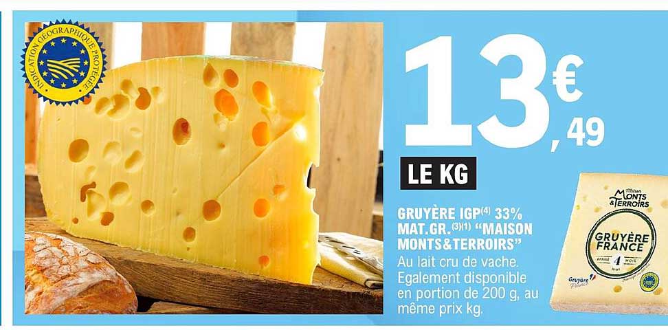 gruyère igp 33% mat. gr. "maison monts & terroirs"