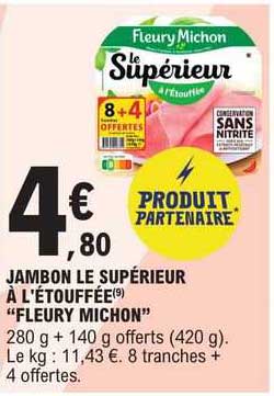 jambon le supérieur à l'étouffée "fleury michon"