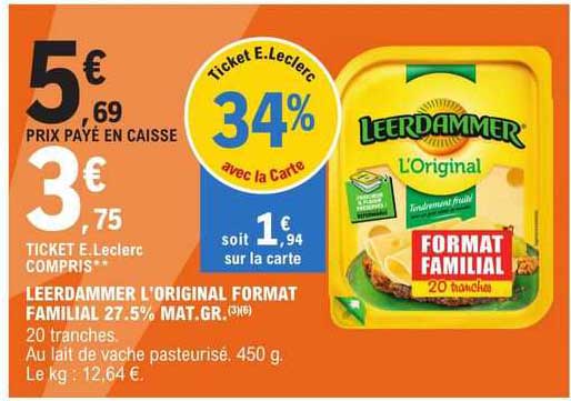 leerdammer l'original format familial 27.5% mat. gr.