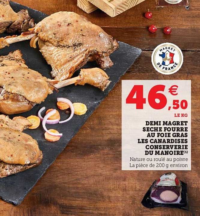 demi magret sèche fourré au  foie gras les canardises conserverie du manoire