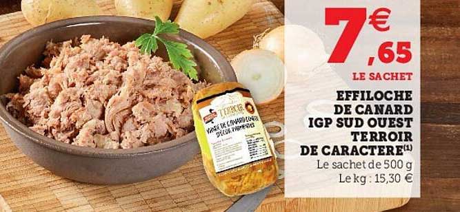 effiloche de canard igp sud ouest terroir de caractère