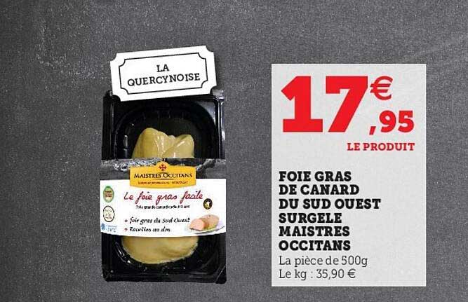 foie gras de canard du sud ouest surgelé maistres occitans