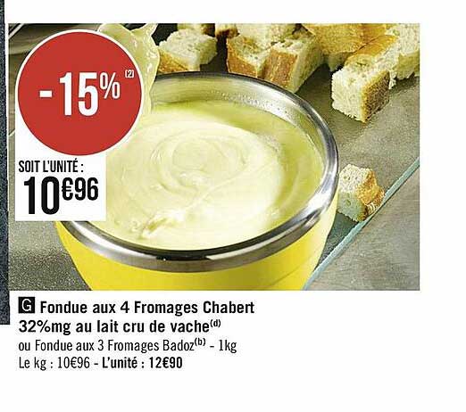 Fondue Aux 4 Fromages Chabert 32% Mg Au Lait Cru De Vache