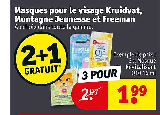 masques pour le visage kruidvat montagne jeunesse et freeman 2+1 gratuit