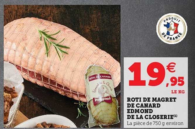 Rôti De Magret De Canard Edmond De La Closerie